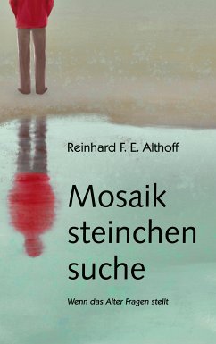 Mosaiksteinchensuche (eBook, ePUB)