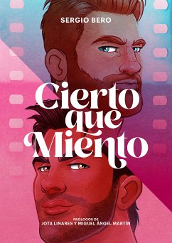 Cierto que miento (eBook, ePUB) - Bero, Sergio