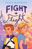 Fight + Flight (eBook, ePUB)