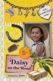 Our Australian Girl: Daisy on the Road (Book 4) (eBook, ePUB)