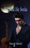 My Soul He Seeks (eBook, ePUB)
