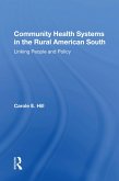 Community Health Systems In The Rural American South (eBook, PDF)