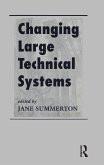 Changing Large Technical Systems (eBook, ePUB)