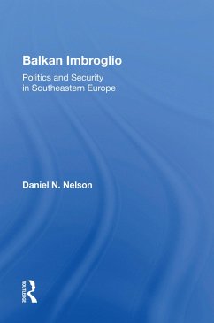 Balkan Imbroglio (eBook, PDF) - Nelson, Daniel N
