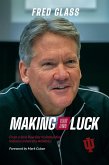Making Your Own Luck (eBook, ePUB)