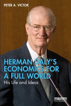 Herman Daly's Economics for a Full World (eBook, PDF) - Victor, Peter A.