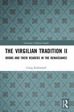 The Virgilian Tradition II (eBook, ePUB) - Kallendorf, Craig