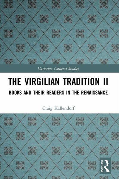 The Virgilian Tradition II (eBook, PDF)