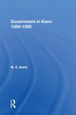 Government In Kano, 1350-1950 (eBook, PDF)