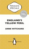 England's Yellow Peril (eBook, ePUB)