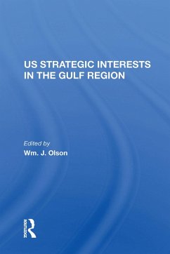 Cover U.S. Strategic Interests In The Gulf Region (eBook, PDF)