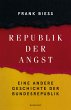 Republik der Angst   (Mängelexemplar) - Bild 1