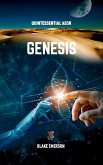 Genesis (Quintessential Aeon, #1) (eBook, ePUB) Genesis (Quintessential Aeon, #1) (eBook, ePUB)