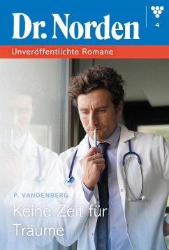 Keine Zeit für Träume (eBook, ePUB) - Vandenberg, Patricia