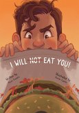 I Will Not Eat You! (eBook, ePUB)