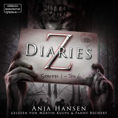 Z Diaries, Staffel 1, Teil 6 (MP3-Download) - Hansen, Anja