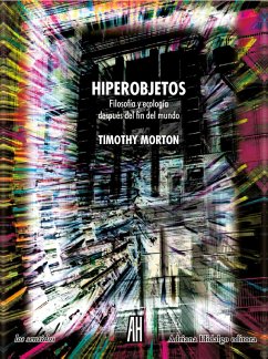 Hiperobjetos (eBook, ePUB) - Morton, Timothy