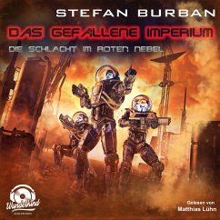 Die Schlacht im Roten Nebel / Das gefallene Imperium Bd.9 (MP3-Download) - Burban, Stefan
