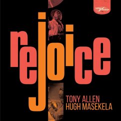 Rejoice (Special Edition) - Allen,Tony & Masekela,Hugh