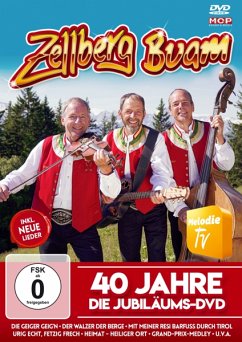 40 Jahre-Die Jubiläums-Dvd - Zellberg Buam
