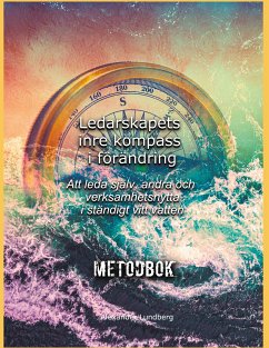 Ledarskapets inre kompass i förändring (eBook, ePUB)