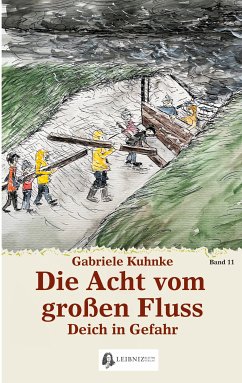 Die Acht vom großen Fluss, Bd. 11 (eBook, ePUB) - Kuhnke, Gabriele