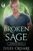 Broken Sage (Broken Peak Pack, #2) (eBook, ePUB)