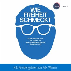 Wie Freiheit schmeckt (MP3-Download) - Koerber, Nils