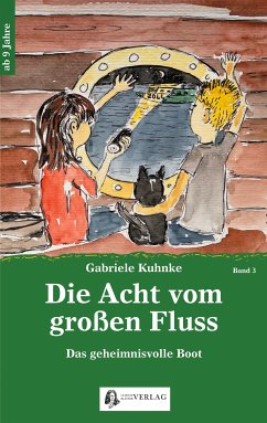 Die Acht vom großen Fluss, Bd. 3 (eBook, ePUB) - Kuhnke, Gabriele