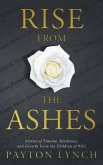 Rise From the Ashes (eBook, ePUB)