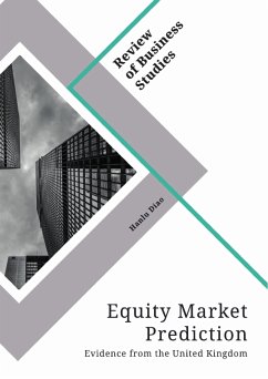 Equity Market Prediction. Evidence from the United Kingdom (eBook, PDF)