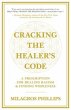 Cracking the Healer's Code (eBook, ePUB) - Bild 1