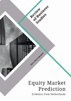 Equity Market Prediction. Evidence from Netherlands (eBook, PDF)