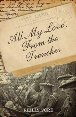 All My Love, From the Trenches (eBook, ePUB) - Vore, Reilly
