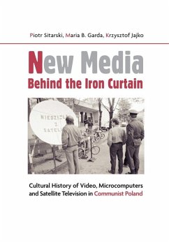 Cover New Media Behind the Iron Curtain (eBook, PDF)