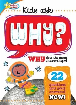 Active Minds Kids Ask Why Does the Moon Change Shape? - Sequoia Children's Publishing