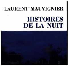 Histoires dela Nuit - Mauvignier, Laurent