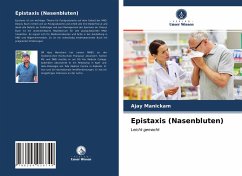 Epistaxis (Nasenbluten) - Manickam, Ajay