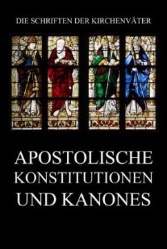 Apostolische Konstitutionen und Kanones - Boxler, Dr. Ferdinand
