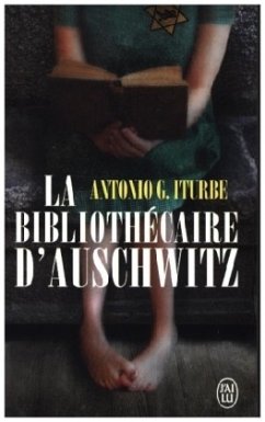 La Bibliothecaire d'Auschwitz - Iturbe, Antonio, G.