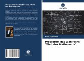 Programm des Wahlfachs "Welt der Mathematik"