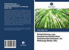 Cover Entwicklung von landwirtschaftlichen Sozialunternehmen im Mekong-Delta SEs