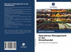 Operatives Management in der Einzelhandel - Goudineau, Matthieu