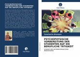 PSYCHOPHYSISCHE VORBEREITUNG DER STUDENTEN AUF DIE BERUFLICHE TÄTIGKEIT