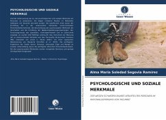 PSYCHOLOGISCHE UND SOZIALE MERKMALE - Segovia Ramírez, Alma María Soledad