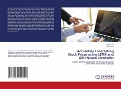 Accurately Forecasting Stock Prices using LSTM and GRU Neural Networks