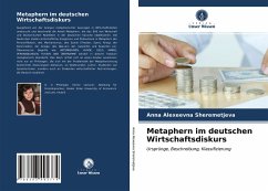 Metaphern im deutschen Wirtschaftsdiskurs - Sheremetjeva, Anna Alexeevna