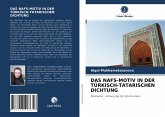 DAS NAFS-MOTIV IN DER TÜRKISCH-TATARISCHEN DICHTUNG