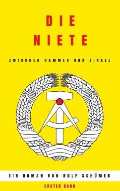 Die Niete zwischen Hammer und Zirkel - Schümer, Rolf