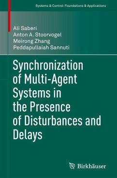 Synchronization of Multi-Agent Systems in the Presence of Disturbances and Delays - Saberi, Ali;Stoorvogel, Anton A.;Zhang, Meirong